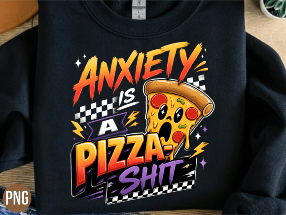 Anxiety is a Pizza: Merging Humor, Mental Health Awareness, and Premium Digital Design