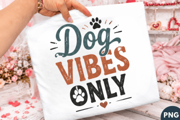 Evaluating the Dog Vibes Only Retro Dog Lover T-shirt Sublimation Design